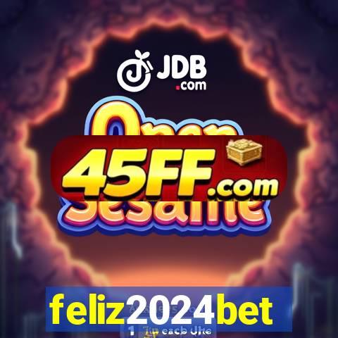 feliz2024bet