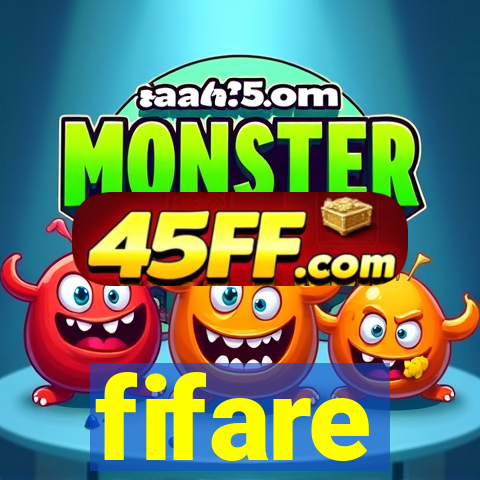 fifare